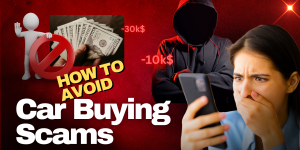 How to Avoid Car Getting Scammed By Car Buyers